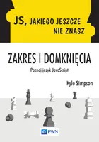 Okładka: JS, jakiego jeszcze nie znasz. Zakres i domknięcia