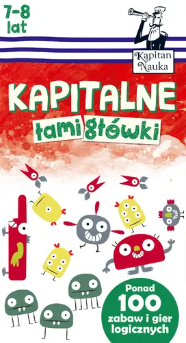 Okładka: Kapitalne łamigłówki (7-8 lat)