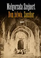 Okładka: Dom żółwia. Zanzibar