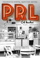 Okładka: PRL od kuchni