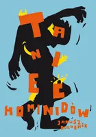 Okładka: Taniec hominidów, czyli komedianci z ulicy Kasztanów