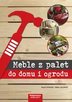 Okładka: Meble z palet do ogrodu i domu