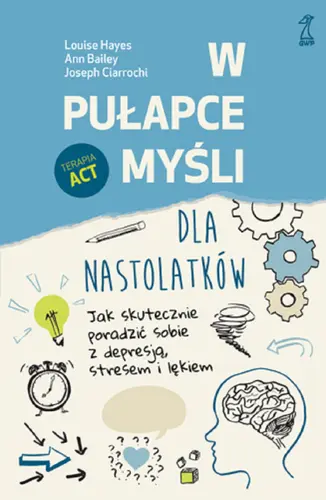 Okładka: W pułapce myśli - dla nastolatków