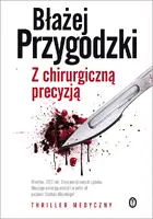 Okładka: Z chirurgiczną precyzją