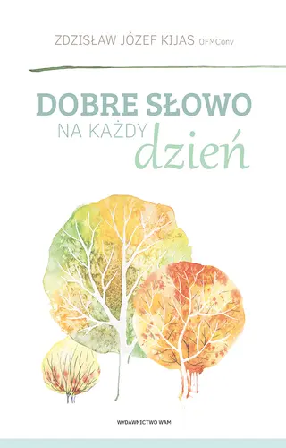 Okładka: Dobre słowo na każdy dzień