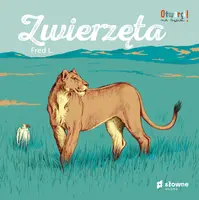 Okładka: Zwierzęta. Otwarci na świat