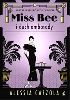 Okładka: Miss Bee i duch ambasady