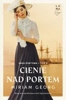 Okładka: Cienie nad portem. Saga portowa. Tom 2