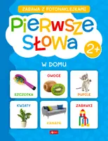 Okładka: Pierwsze słowa.Zab. z fotonaklejkami.W domu (Fabulo)