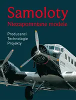 Okładka: Samoloty. Niezapomniane modele