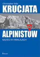 Okładka: Krucjata alpinistów. Naziści w Himalajach
