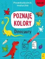 Okładka: Przedszkolnik malucha. Poznaję kolory. Dinozaury