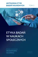 Okładka: Antologia etyki badań naukowych. Tom 2. Etyka badań w naukach społecznych