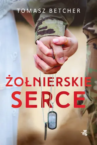 Okładka: Żołnierskie serce