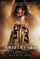 Okładka: Xięgi Nefasa. Trygław – władca losu