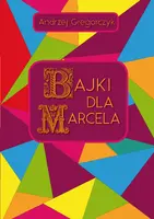 Okładka: Bajki dla Marcela