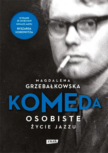 Okładka: Komeda. Osobiste życie jazzu