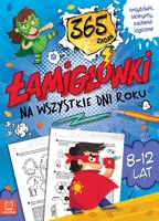 Okładka: Łamigłówki na wszystkie dni roku. 365 zadań. Krzyżówki, labirynty, zadania logiczne. 8-12 lat. Niebieska