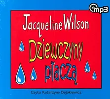 Okładka: Dziewczyny płaczą. Książka audio (CD MP3)