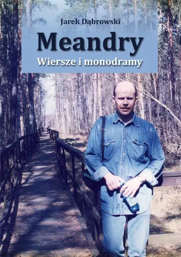 Okładka: Meandry. Wiersze i monodramy