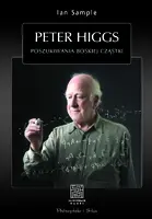 Okładka: Peter Higgs. Poszukiwania boskiej cząstki