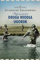 Okładka: Droga wiodła ugorem. Wspomnienia