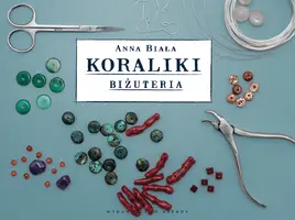Okładka: Koraliki. Biżuteria