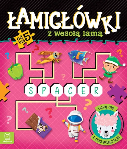 Okładka: Łamigłówki z wesołą lamą. Uczę się i rozwiązuję. Od 5 lat