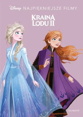 Okładka: Kraina Lodu 2. Disney. Najpiękniejsze filmy