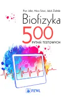 Okładka: Biofizyka. 500 pytań testowych.
