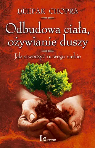 Okładka: Odbudowa ciała, ożywianie duszy
