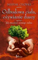 Okładka: Odbudowa ciała, ożywianie duszy