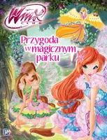 Okładka: Przygoda w magicznym parku. WINX