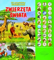 Okładka: 30 przycisków dźwiękowych. Zwierzęta świata