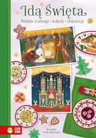 Okładka: Idą Święta. Polskie tradycje, kolędy, dekoracje