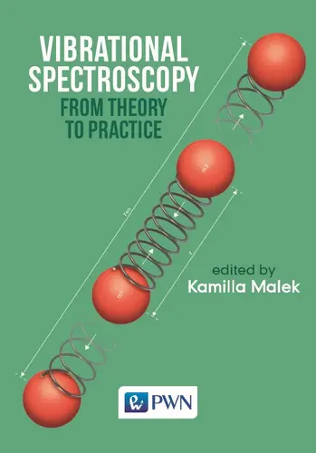 Okładka: Vibrational Spectroscopy: From Theory to Applications