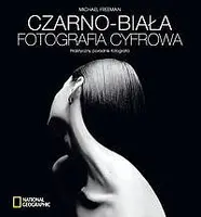 Okładka: Czarno-biała fotografia cyfrowa