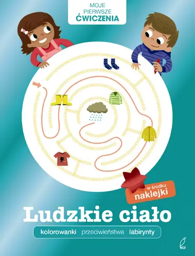 Okładka: Moje pierwsze ćwiczenia. Ludzkie ciało