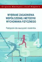Okładka: Wybrane zagadnienia współczesnej metodyki wychowania fizycznego