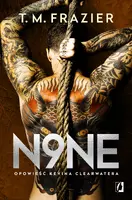 Okładka: N9ne. Opowieść Kevina Clearwatera. King. Tom 9