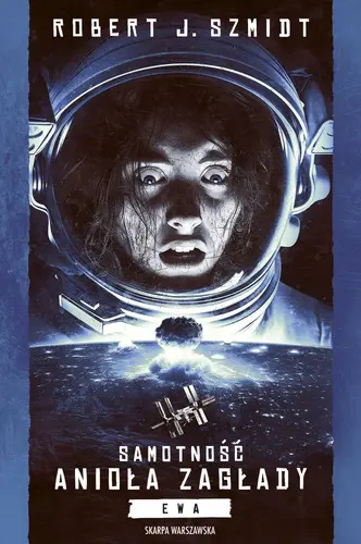 Okładka: Samotność Anioła Zagłady. Ewa