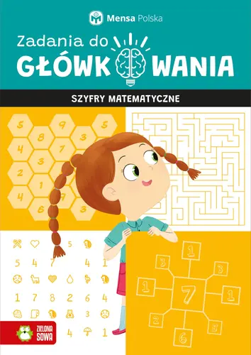 Okładka: Zadania do główkowania. Szyfry matematyczne