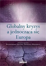 Okładka: Globalny kryzys a jednocząca się Europa