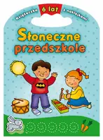 Okładka: Słoneczne przedszkole 6 lat
