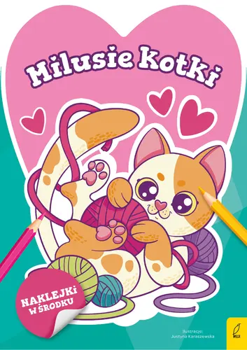 Okładka: Słodkie zwierzaki. Milusie kotki