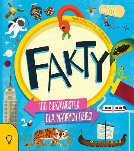 Okładka: FAKTY - 100 ciekawostek dla mądrych dzieci