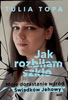 Okładka: Jak rozbiłam szkło. Moje dorastanie wśród Świadków Jehowy