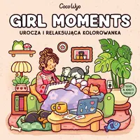 Okładka: Girl Moments. Urocza i relaksująca kolorowanka