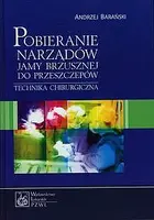 Okładka: Pobieranie narządów jamy brzusznej do przeszczepów