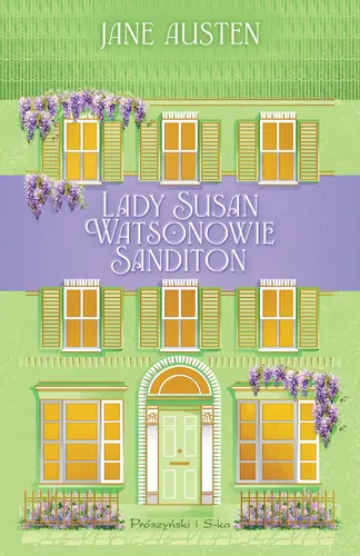 Okładka: Lady Susan. Watsonowie. Sanditon